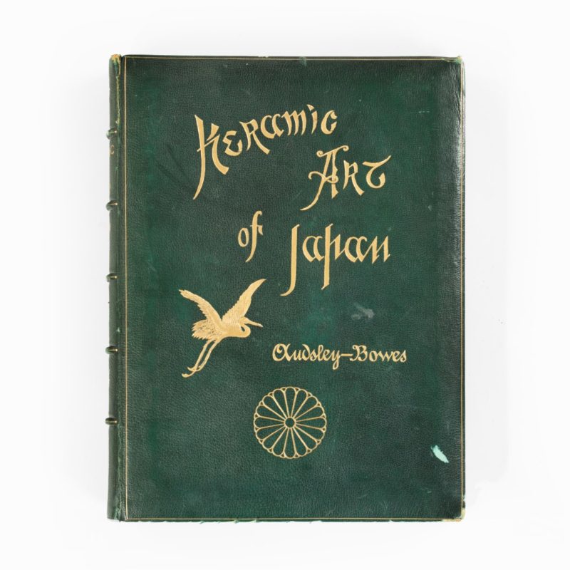 Audsley, George Ashdown and James, Lord Bowes ‘The Keramic Art of Japan’ front cover